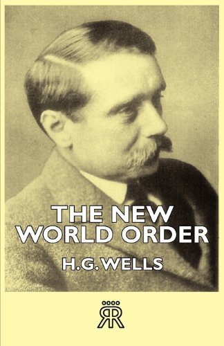 The New World Order [Paperback] [2006] (Author) H. G. Wells book cover