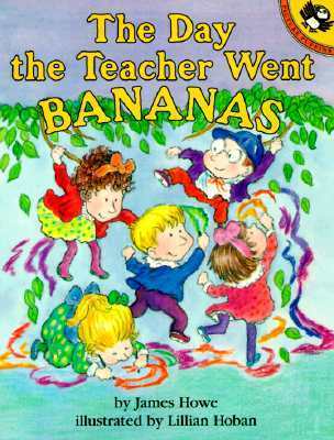 The Day the Teacher Went Bananas book cover