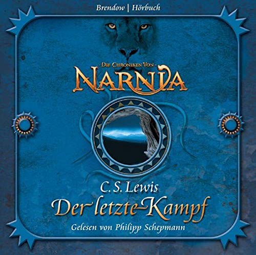 Die Chroniken von Narnia 07. Der letzte Kampf book cover
