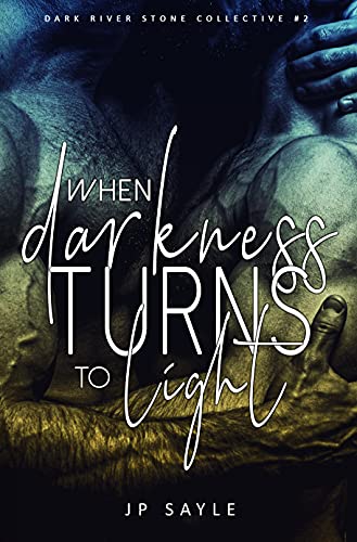 When Darkness Turns to Light book cover