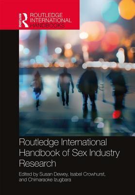 Routledge International Handbook of Sex Industry Research book cover