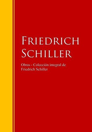 Obras - Colección de Friedrich Schiller book cover