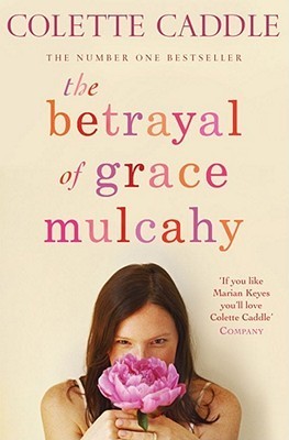 The Betrayal of Grace Mulcahy book cover