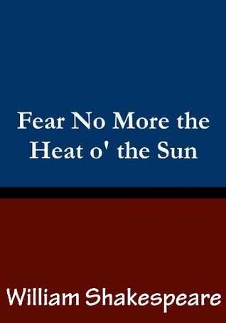 Fear No More the Heat o' the Sun book cover