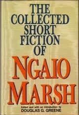 The Collected Short Fiction of Ngaio Marsh book cover