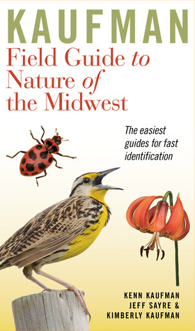 Kaufman Field Guide To Nature Of The Midwest book cover