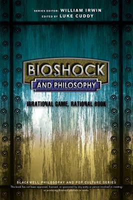 BioShock and Philosophy book cover