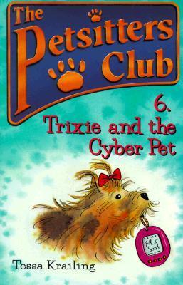 Trixie and the Cyber Pet book cover