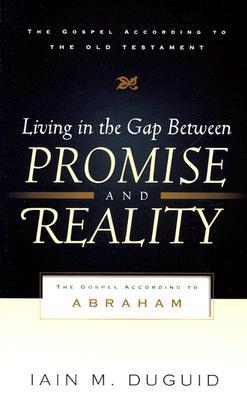 Living in the Gap Between Promise and Reality book cover