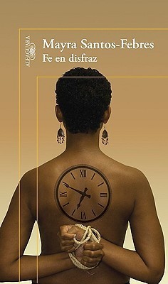 Fe en disfraz book cover