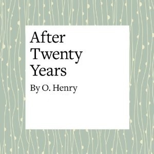 After Twenty Years book cover