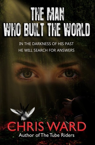 The Man Who Built the World book cover
