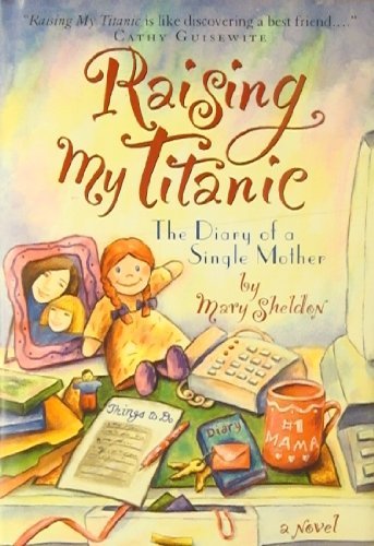 Raising My Titanic book cover