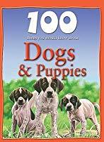 100 Things You Should Know about Dogs & Puppies book cover