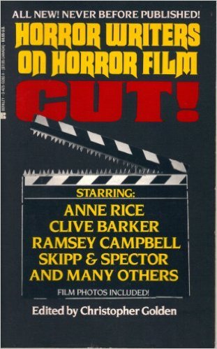 Cut! Horror Writers on Horror Film book cover