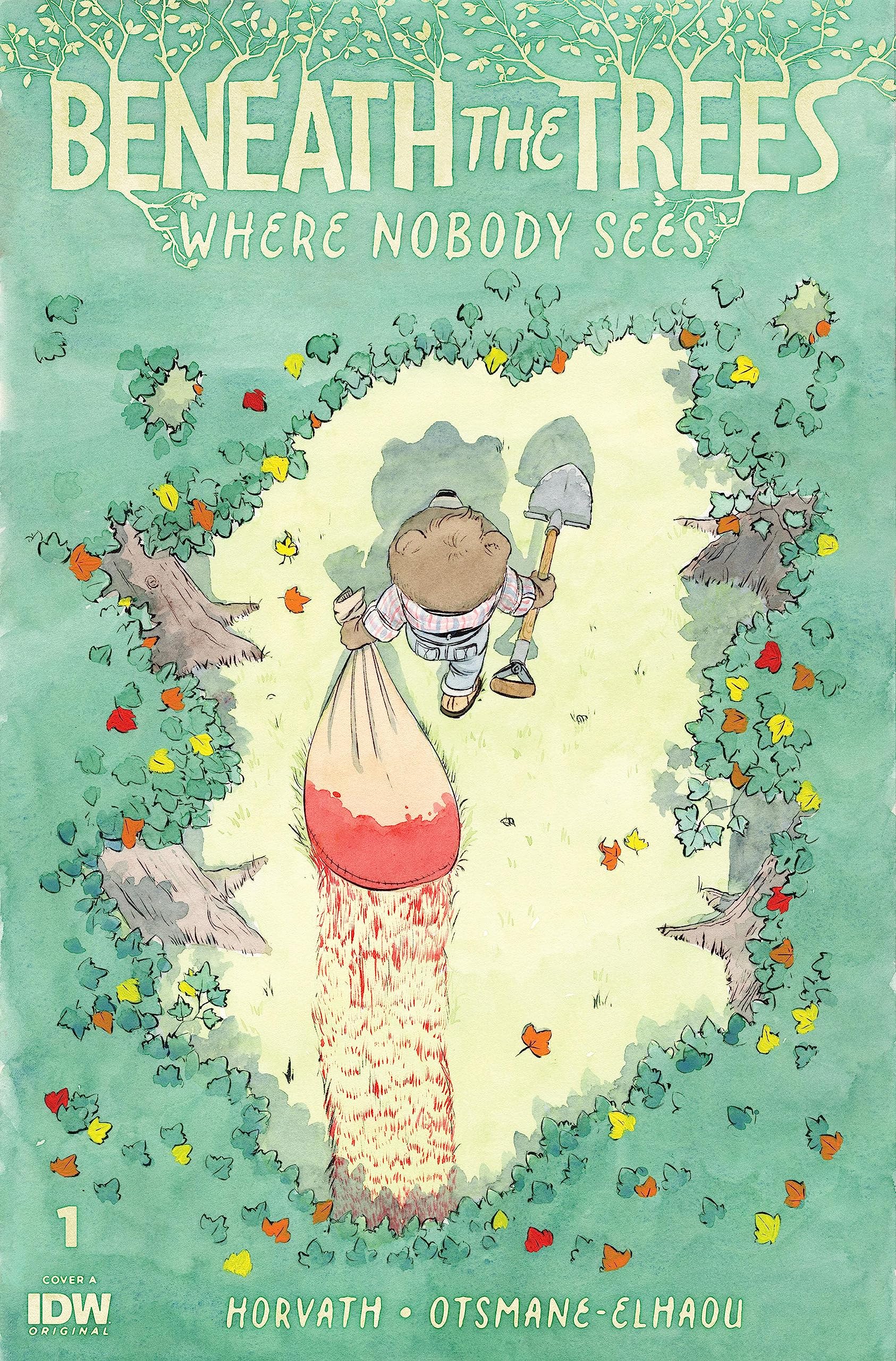 Beneath the Trees Where Nobody Sees #1 book cover