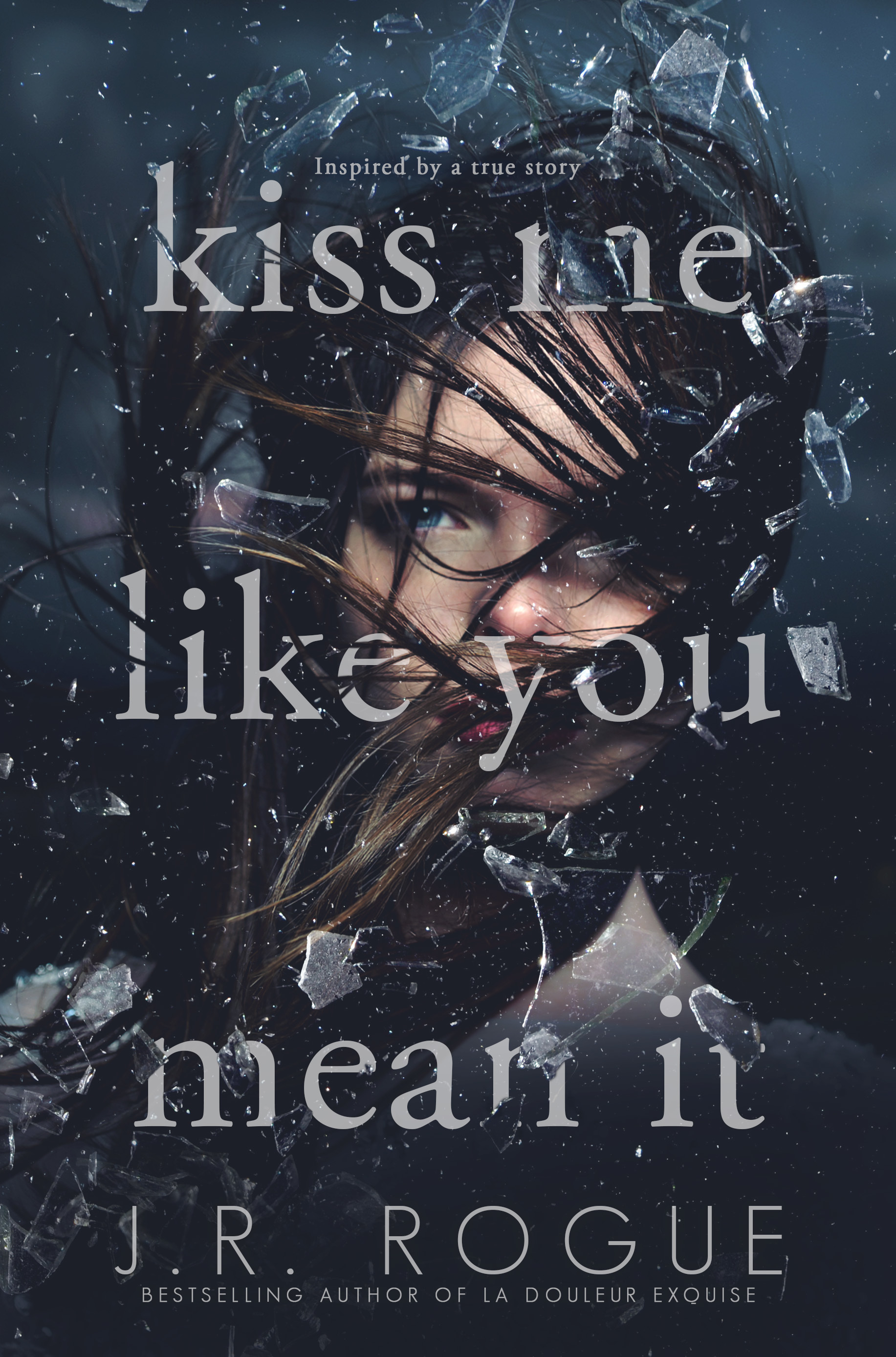 Kiss Me Like You Mean It book cover
