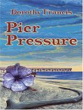Pier Pressure book cover