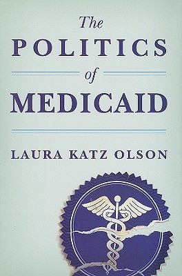 The Politics of Medicaid book cover