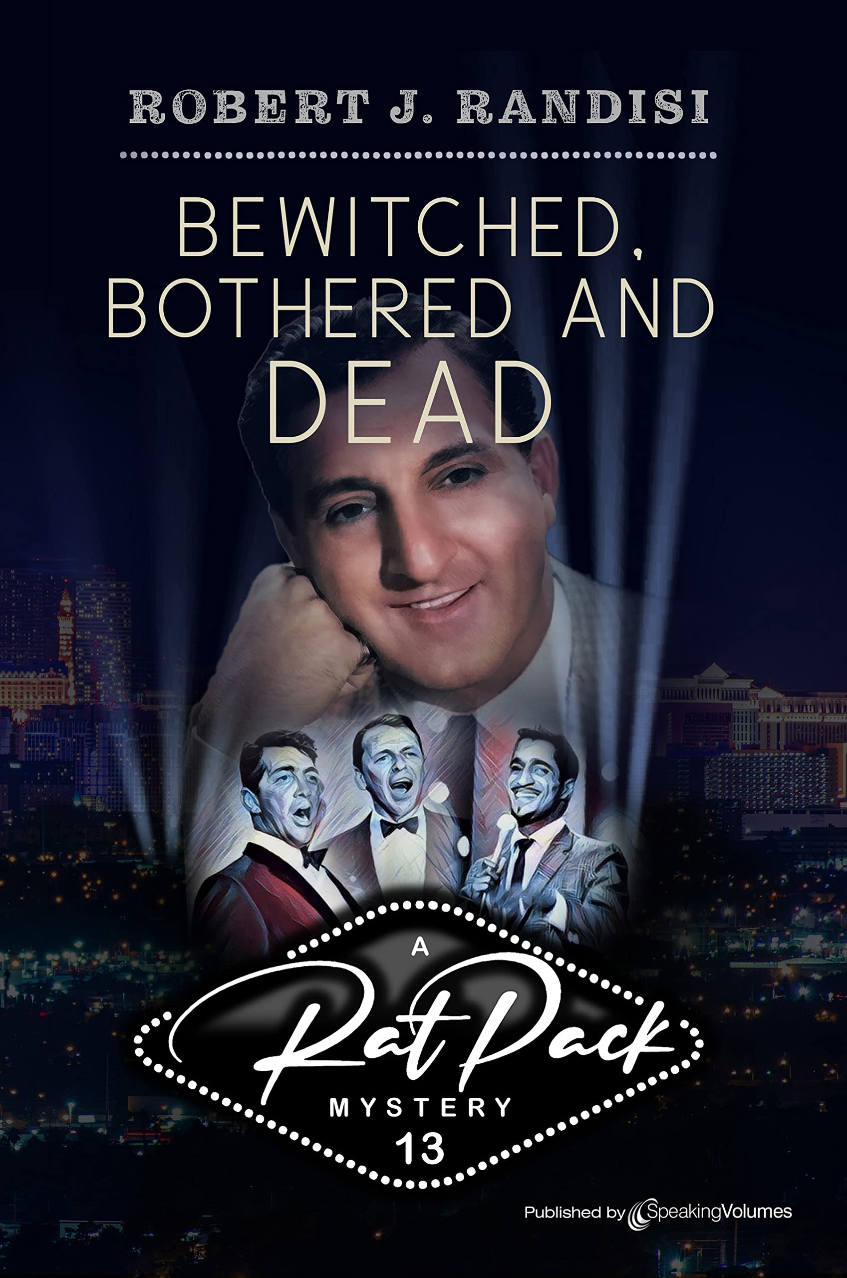 Bewitched, Bothered and Dead book cover