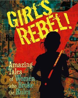 Girls Rebel! book cover