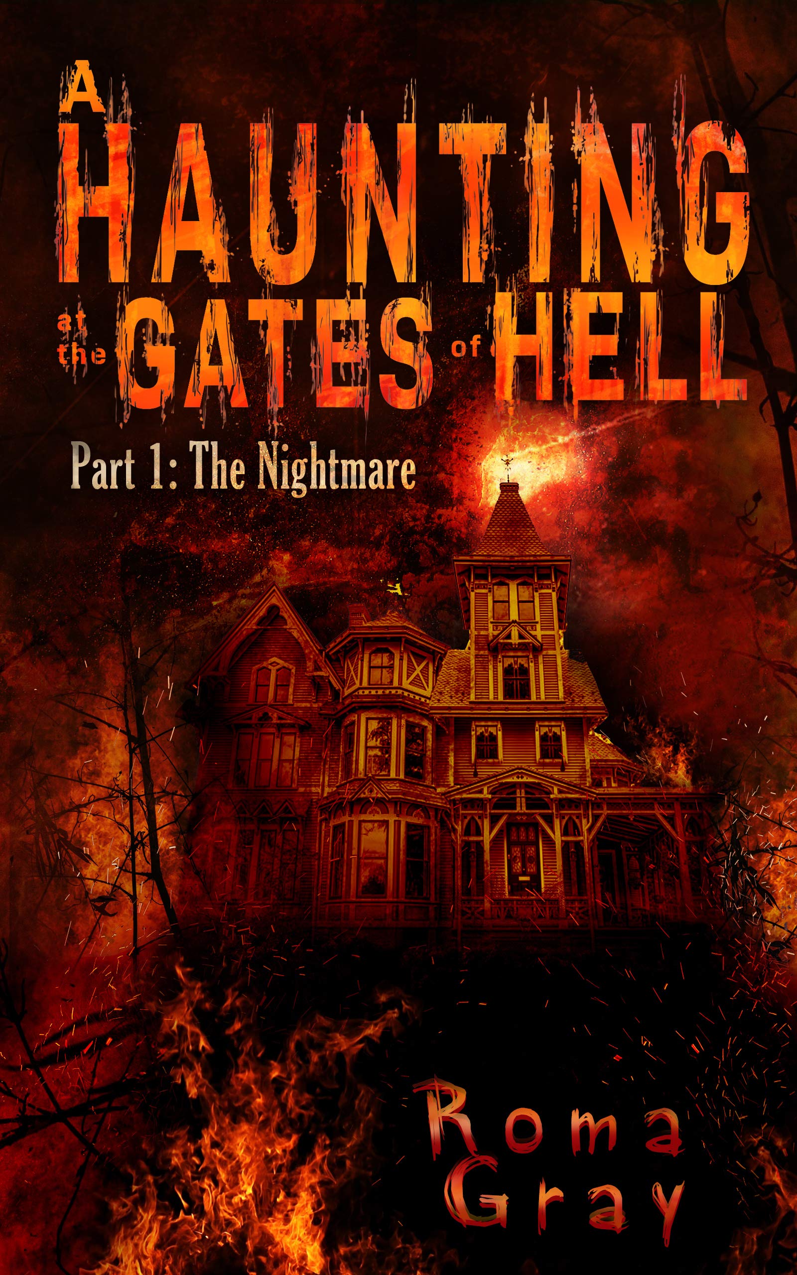 A Haunting at the Gates of Hell book cover 1