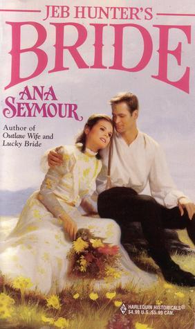 Jeb Hunter's Bride book cover