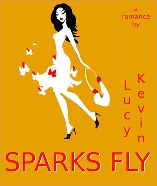Sparks Fly book cover