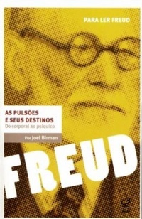 As Pulsões e seus Destinos book cover