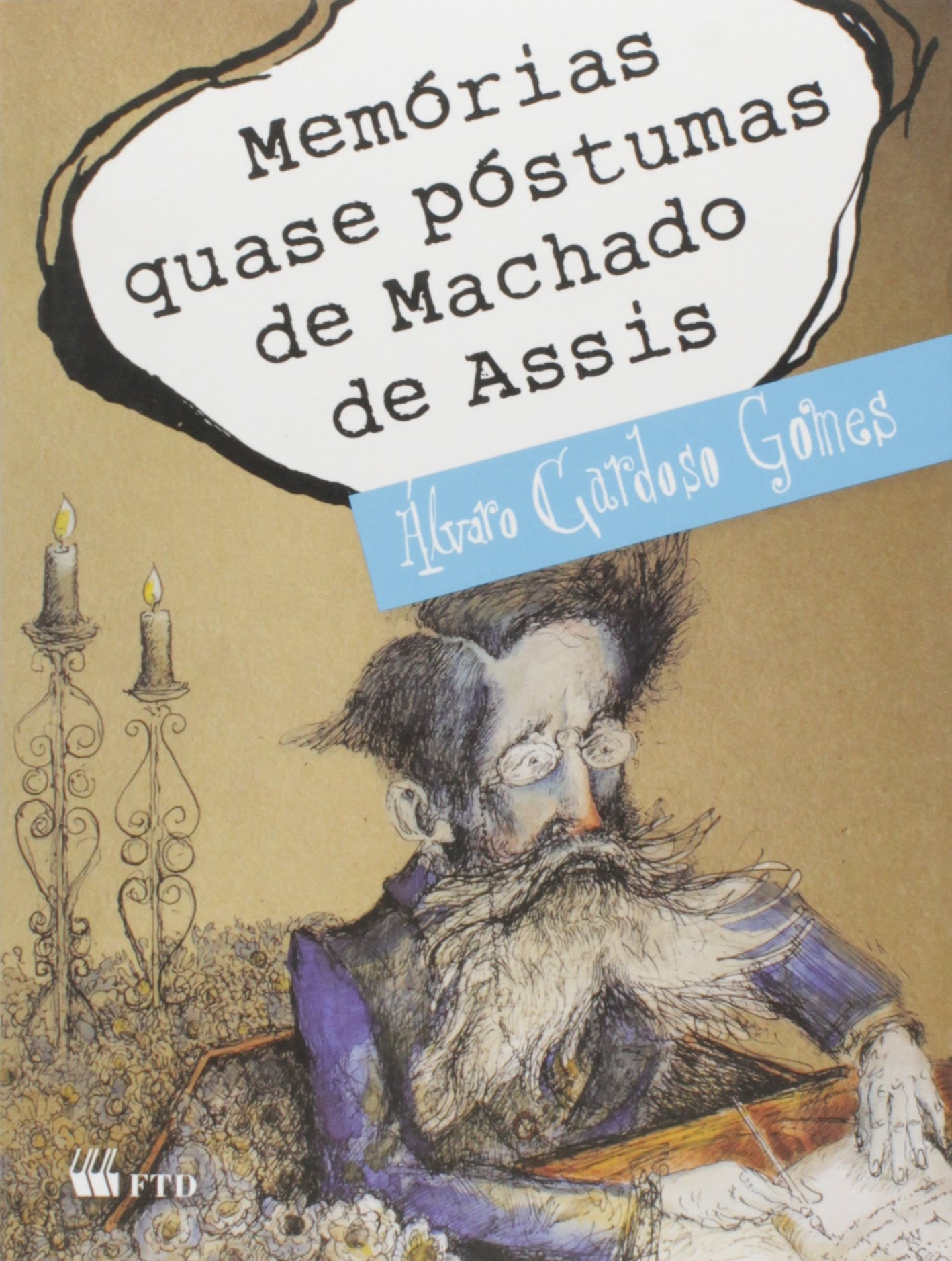 Memorias quase póstumas de Machado de Assis book cover