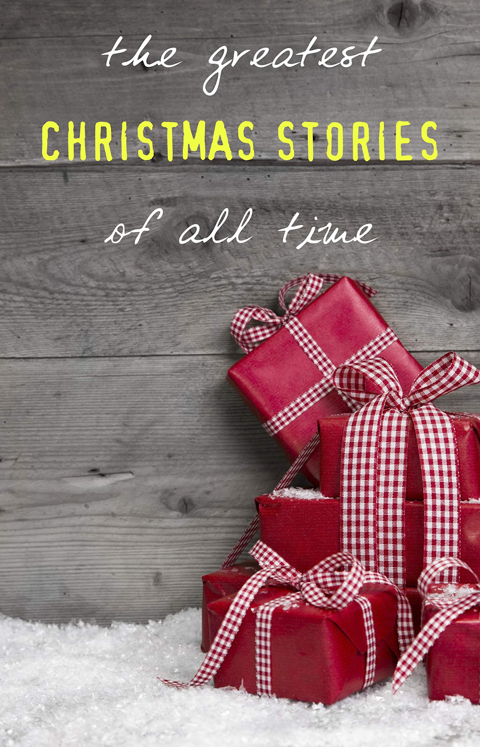 The Greatest Christmas Stories of All Time book cover
