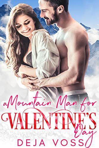 A Mountain Man for Valentine's Day book cover