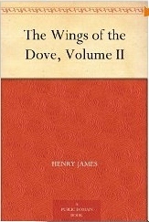 The Wings of the Dove, Volume II book cover
