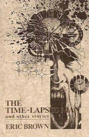 The Time-lapsed Man and Other Stories book cover