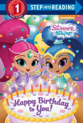Happy Birthday to You! (Shimmer and Shine) book cover