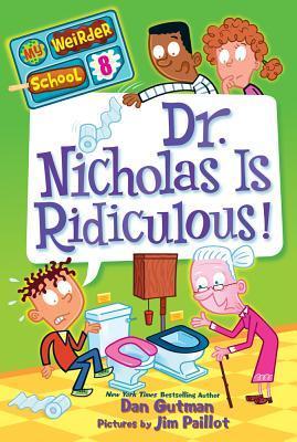 Dr. Nicholas Is Ridiculous! book cover