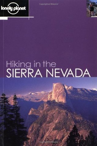 Lonely Planet Hiking in the Sierra Nevada book cover