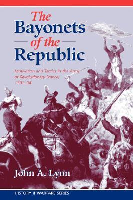 The Bayonets of the Republic book cover