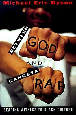Between God and Gangsta Rap book cover