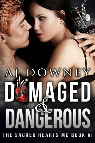 Damaged & Dangerous book cover