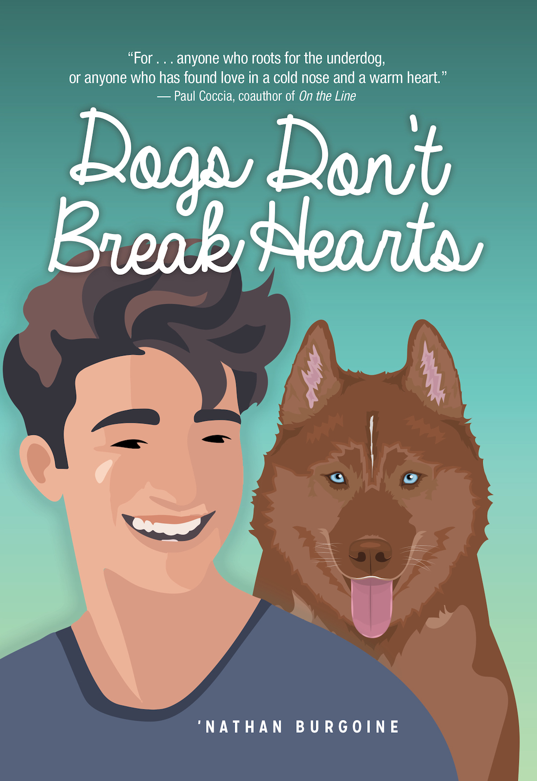 Dogs Don't Break Hearts book cover