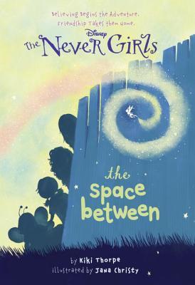 Disney Fairies: The Never Girls book cover 2