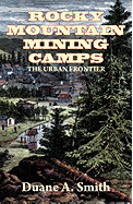 Rocky Mountain Mining Camps book cover