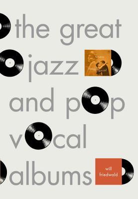 The Great Jazz and Pop Vocal Albums book cover