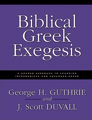 Biblical Greek Exegesis book cover