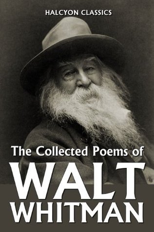 The Collected Poems of Walt Whitman book cover