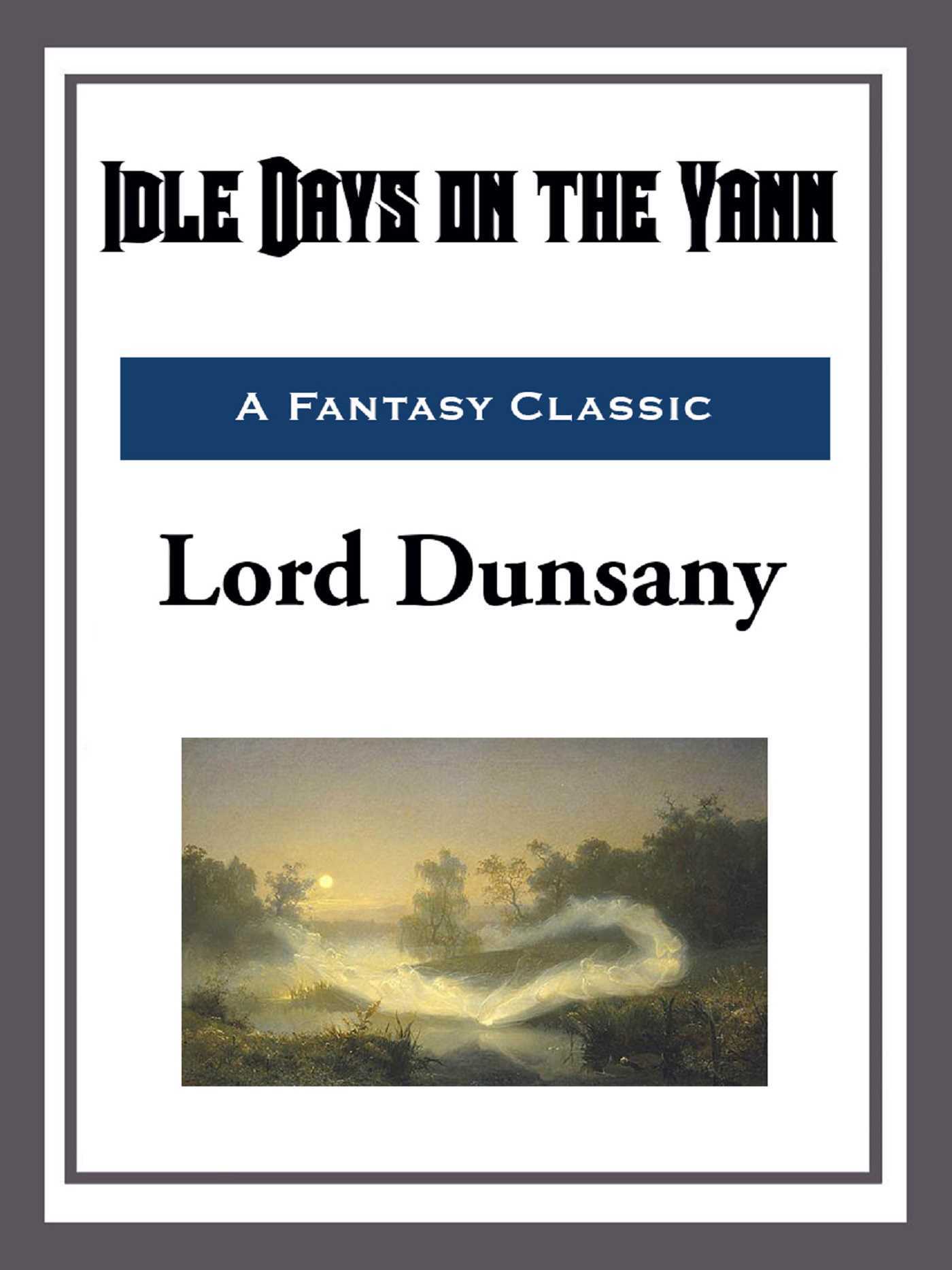 Idle Days on the Yann book cover