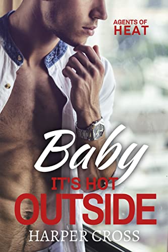 Baby It's Hot Outside book cover