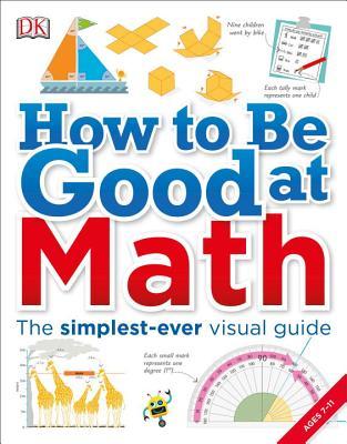 How to Be Good at Math book cover