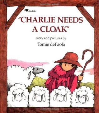 Charlie Needs a Cloak book cover